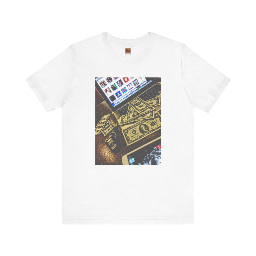 Must Be the Money Tee